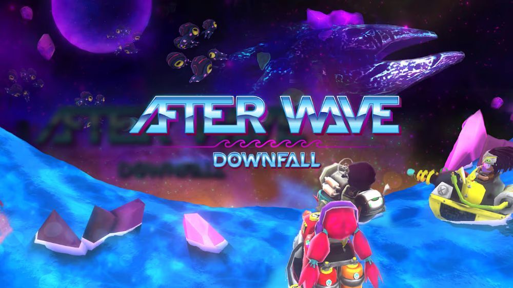 浪潮之后：衰落After Wave: Downfall