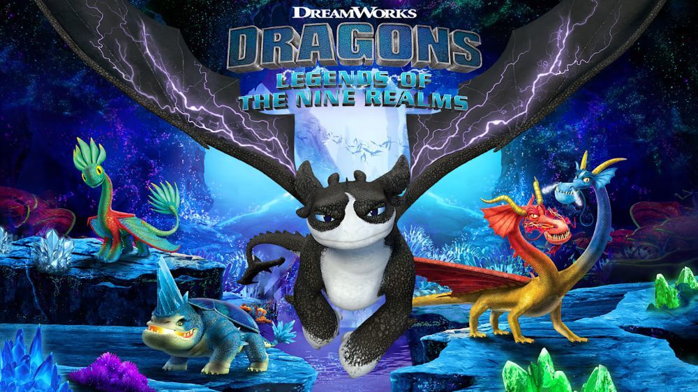 驯龙高手：九界龙族传说DreamWorks Dragons: Legends of The Nine Realms