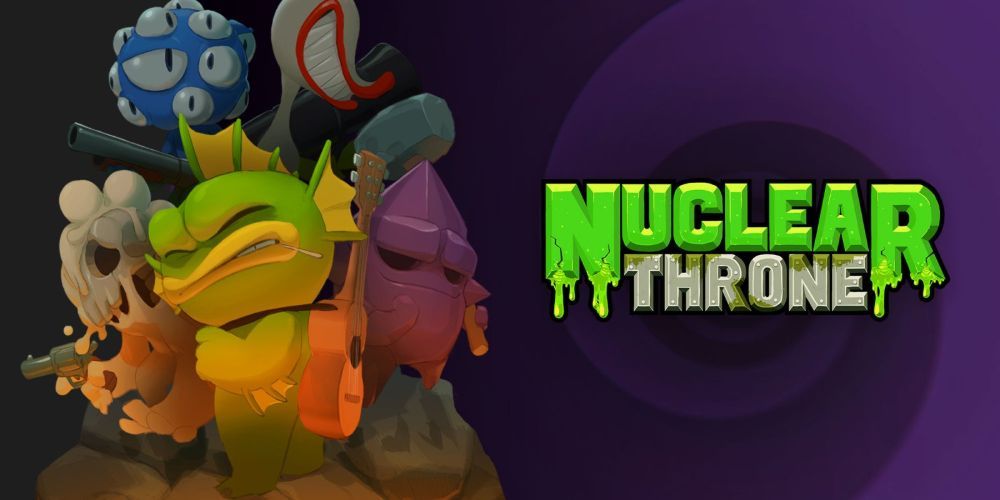 废土之王 Nuclear Throne