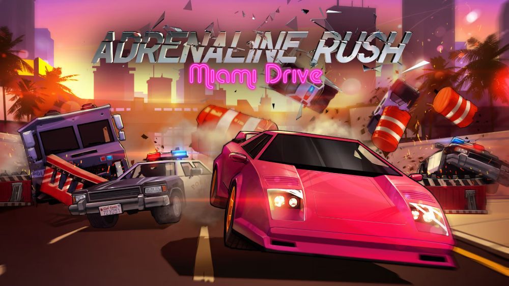 激情狂飙：迈阿密风云Adrenaline Rush - Miami Drive