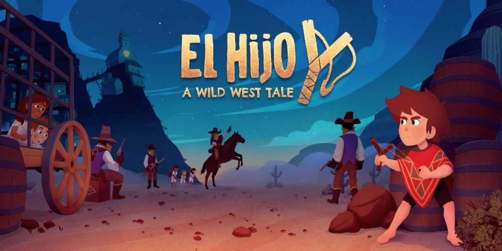 El Hijo：狂野西部的故事El Hijo: A Wild West Tale