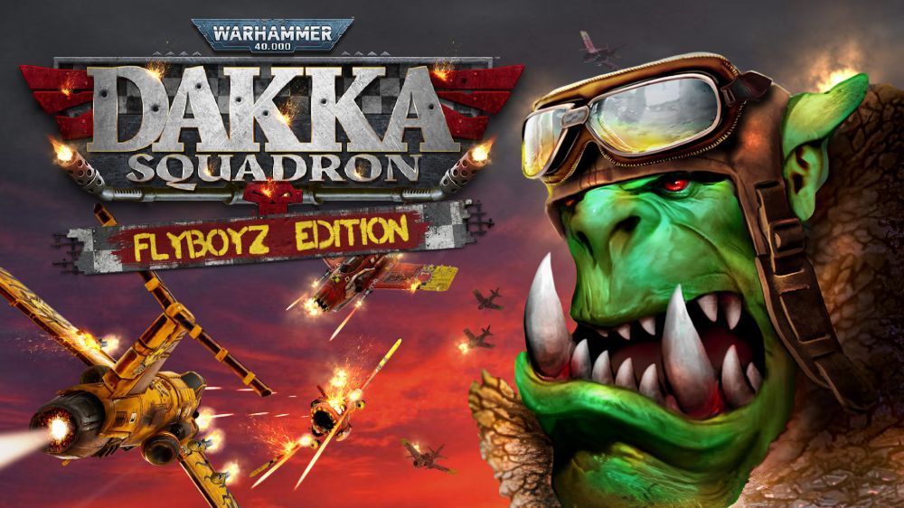 战锤40K：哒咔中队Warhammer 40,000: Dakka Squadron nsz 网盘下载
